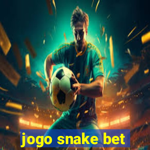 jogo snake bet